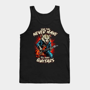 You can never have too many guitars Tank Top